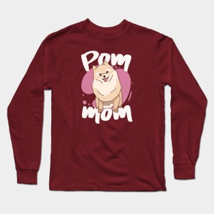 Pom Mom // Cute Pomeranian Mom Cartoon Long Sleeve T-Shirt